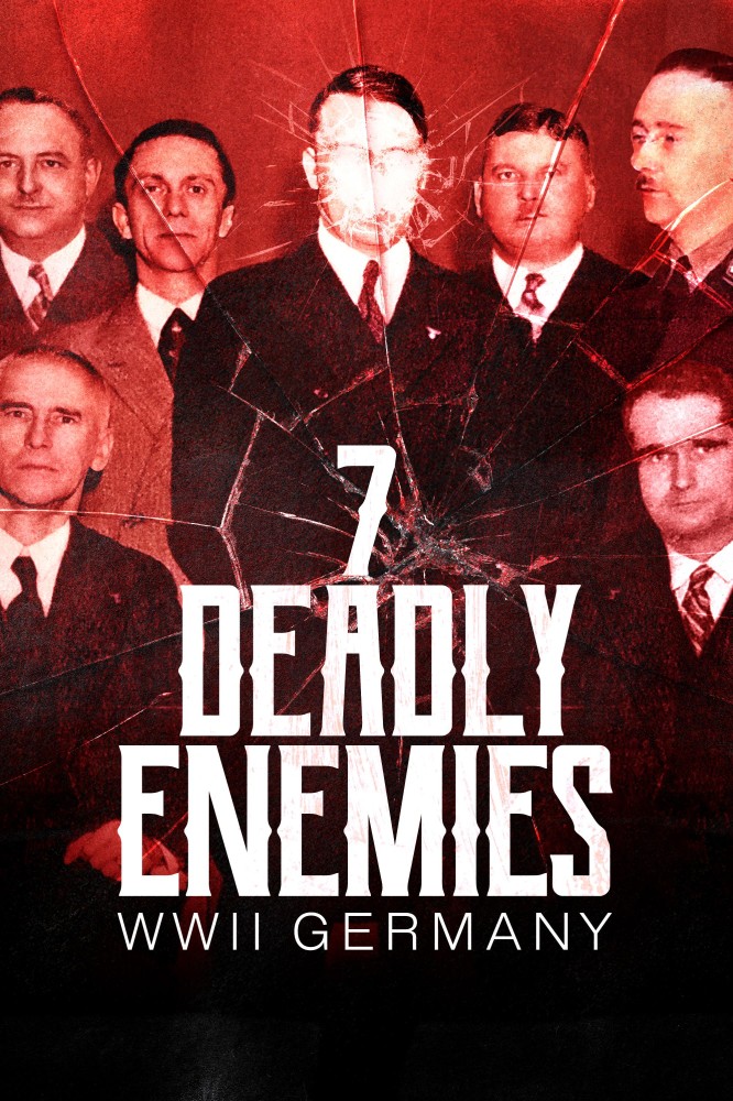 The Seven Deadly Enemies: WWII Germany (2025)