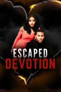Escaped Devotion (2024)