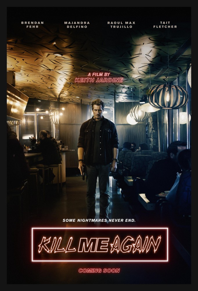 Kill Me Again (2025)