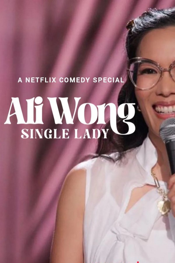 Ali Wong: Single Lady (2024)