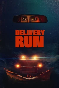 Delivery Run (2025)